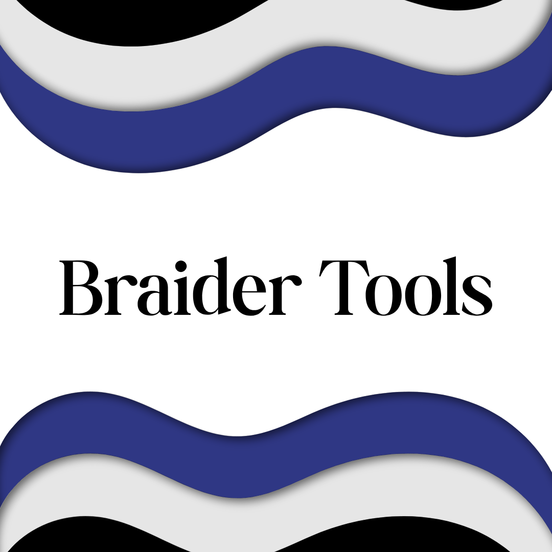 Braider Tools – THE PRODUCT STORE NEXT DOOR